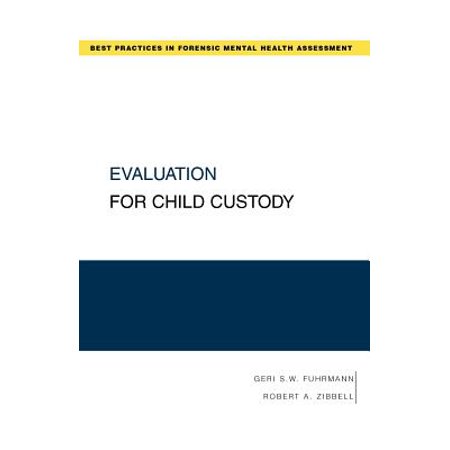 Evaluation for Child Custody (Best Pediatric Opthamologist In Usa)