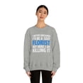 thumbnail image 4 of Never dreamed I'd be Sexy Florist but Killing it Unisex Sweatshirt S-2XL, 4 of 9