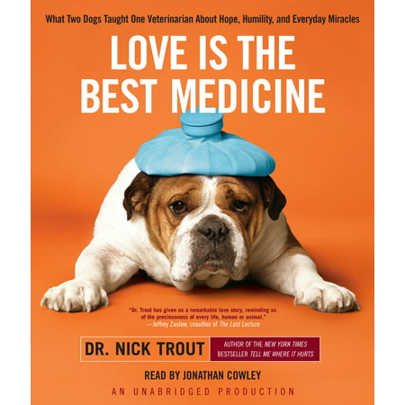Love Is the Best Medicine - Audiobook (Best Ayurvedic Medicine For Kidney Function)