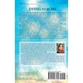 thumbnail image 2 of Dying to Be Me, Anita Moorjani Paperback, 2 of 4