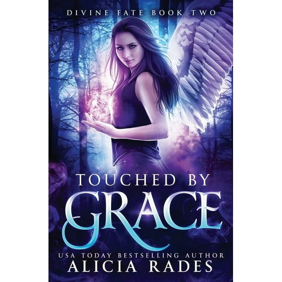 Davina Universe Touched by Grace: Divine Fate Trilogy, Book 2, (Paperback)
