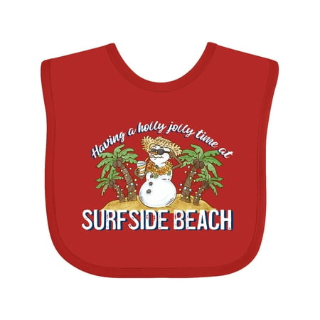 

Inktastic Having a Holly Jolly Time at Surfside Beach Gift Baby Boy or Baby Girl Bib