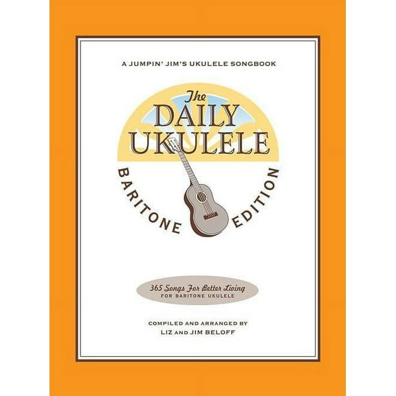 The Daily Ukulele Baritone Edition
