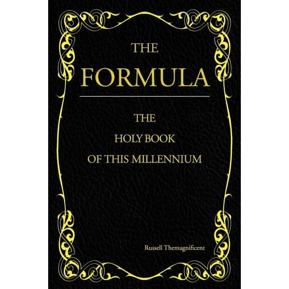 The Formula: The Holy Book of This Millennium, (Paperback)