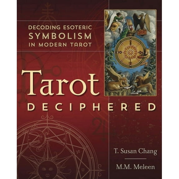 Tarot Deciphered: Decoding Esoteric Symbolism in Modern Tarot, (Paperback)