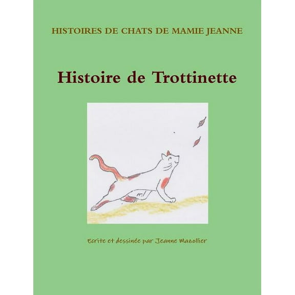 Histoire de Trottinette (Paperback)