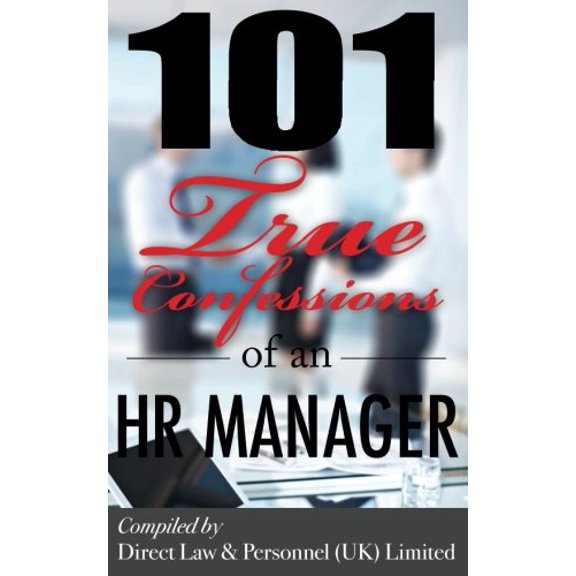 101 True Confessions of an HR Manager (Paperback)