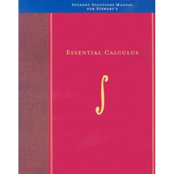 Pre-Owned Student Solutions Manual for Stewart’s Essential Calculus (Paperback) 0495014443 9780495014447