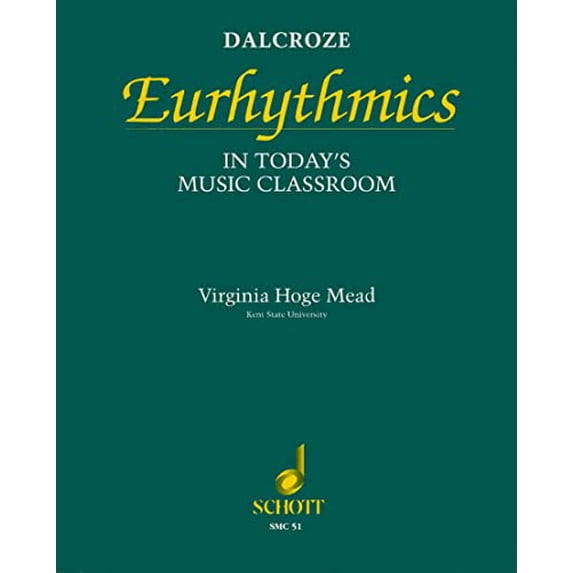 Pre-Owned Dalcroze Eurhythmics in Today's Music Classroom (Paperback) 0930448510 9780930448516