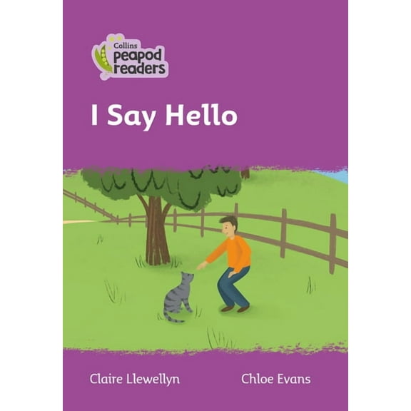 Collins Peapod Readers: I Say Hello : Level 1 (Paperback)