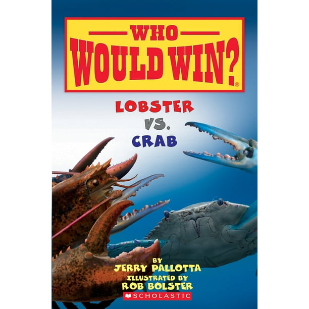 Who Would Win? Lobster vs. Crab 13 (Paperback)