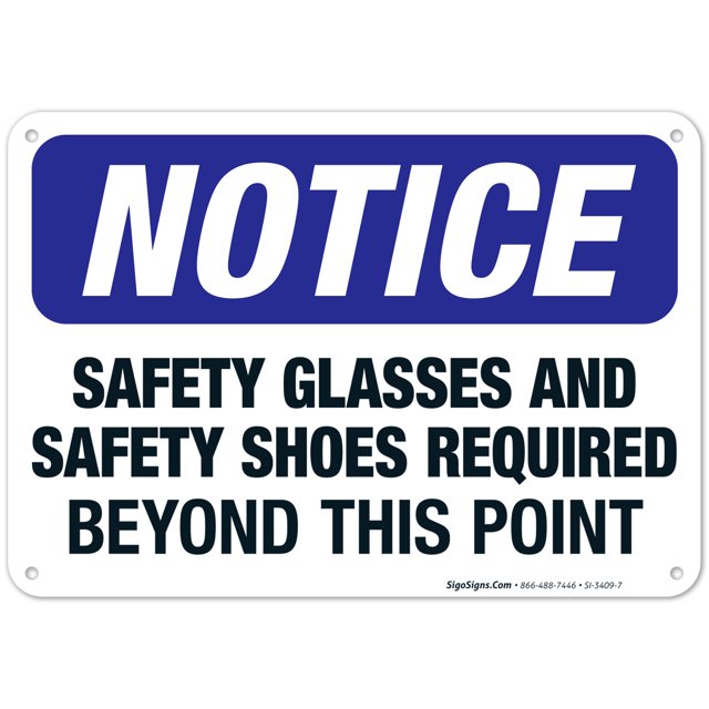 Safety Glasses And Safety Shoes Required Sign Osha Sign 10x7 Aluminum