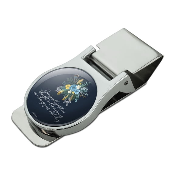 One Small Positive Thought in the Morning Can Change Your Whole Day Satin Chrome Plated Metal Money Clip