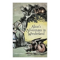 Alice's Adventures in Wonderland, (Paperback)