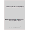 Graphing Calculator Manual 0201703963 (Paperback - Used)