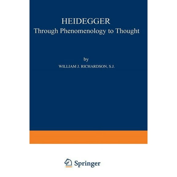 Phaenomenologica Heidegger: Through Phenomenology to Thought, (Paperback)