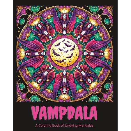 Vampdala: A Coloring Book of Undying Mandalas (Paperback)