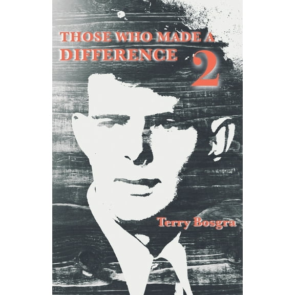 Those Who Made a Difference 2, (Paperback)