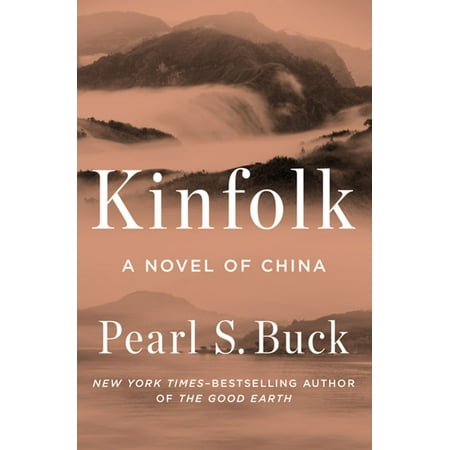 Kinfolk: A Novel of China - eBook