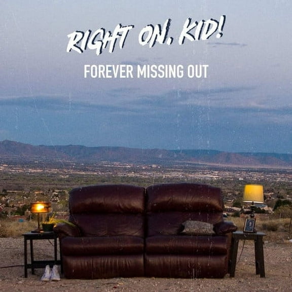 Right on Kid! - Forever Missing Out - Music & Performance - CD