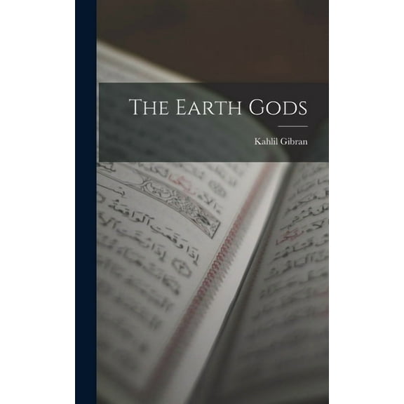 The Earth Gods, (Hardcover)