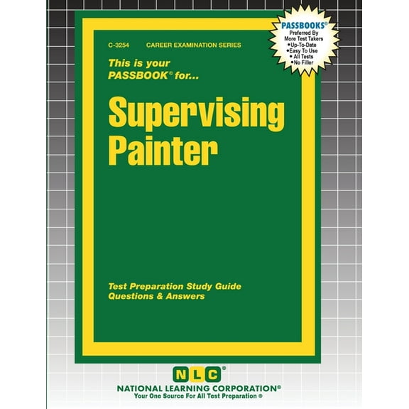Career Examination Supervising Painter, Book 3254, (Paperback)