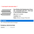 thumbnail image 2 of Door Window Belt Weatherstrip 4 Piece Set - Compatible with 1977 - 1991 Ford E-350 Econoline Club Wagon 1978 1979 1980 1981 1982 1983 1984 1985 1986 1987 1988 1989 1990, 2 of 2