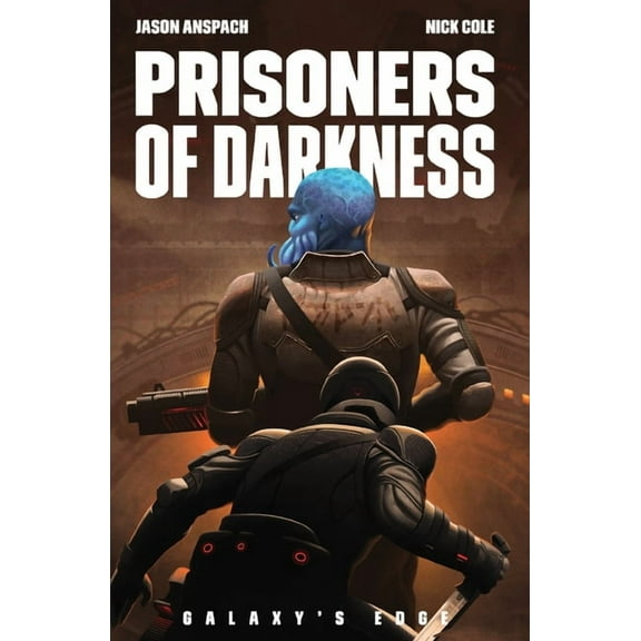 Galaxy's Edge Prisoners of Darkness, Book 7, (Paperback)
