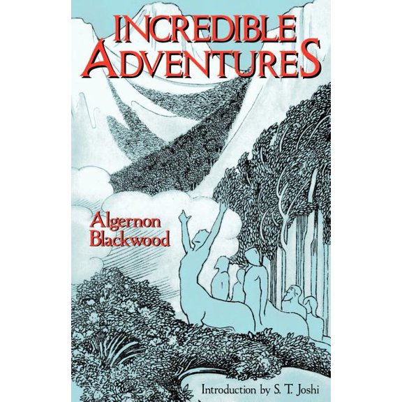 Incredible Adventures (Lovecraft's Library), (Paperback)