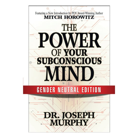 The Power of Your Subconscious Mind (Gender Neutral Edition), (Paperback)