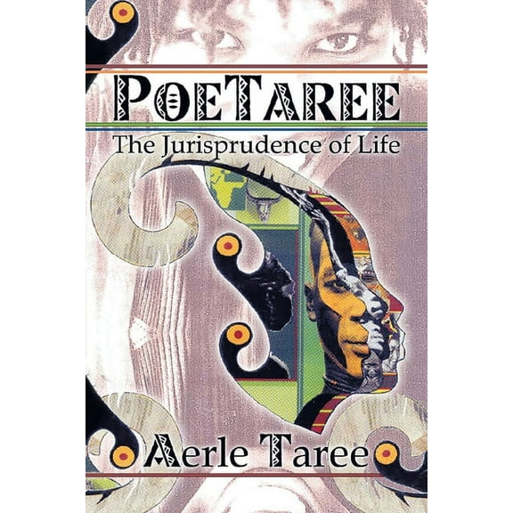 Poetaree: The Jurisprudence of Life