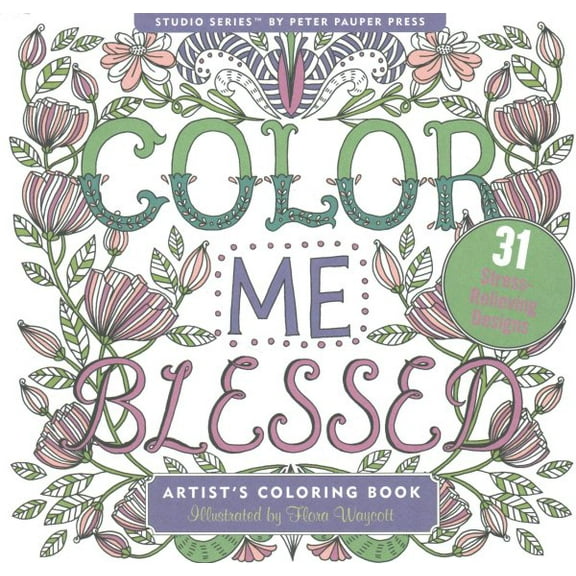Color Me Blessed Adult Coloring Book (31 Stress-Relieving Designs) (Paperback)