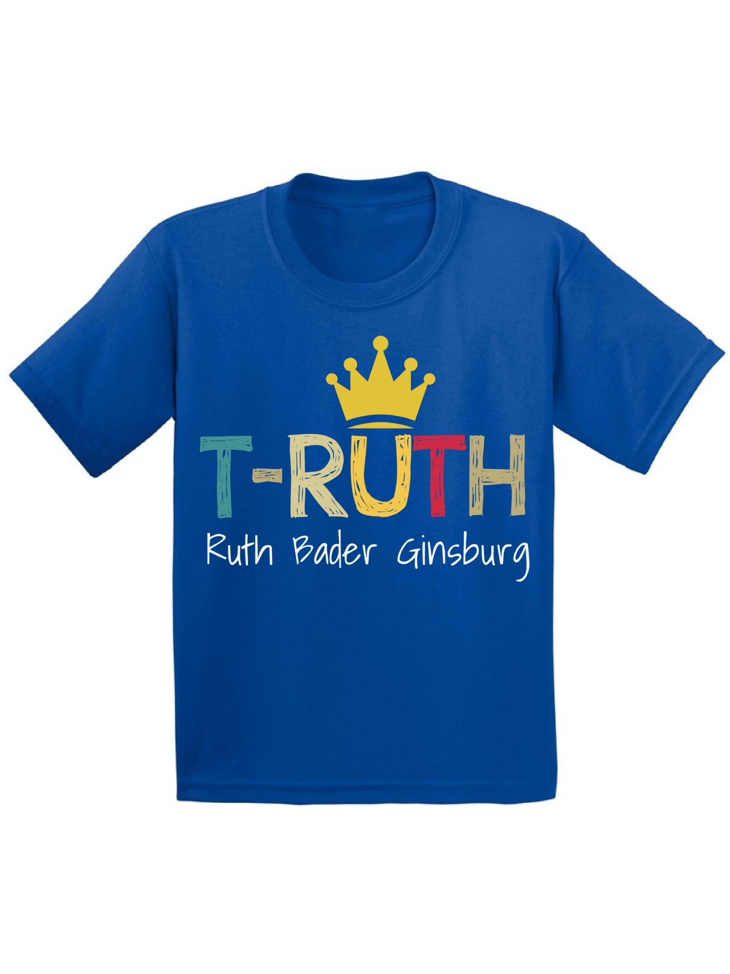 Awkward Styles Ruth Bader Ginsburg Shirt for Kids T-RUTH Notorious Shirt RBG T Shirt Youth Support Women Empowerment Youth T-shirt - image 1 of 4