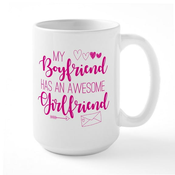 CafePress - Boyfriend Has Awesome Girlfriend Large Mug - 15 oz Ceramic Large White Novelty Mug