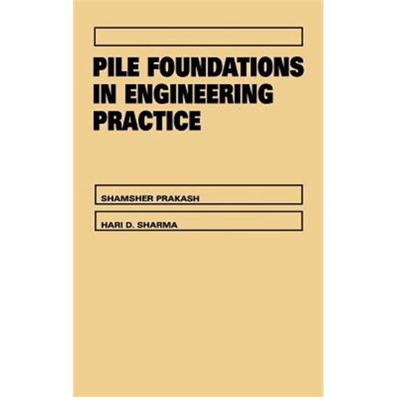 Pre-Owned Pile Foundations in Engineering Practice (Hardcover) 0471616532 9780471616535