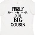 thumbnail image 4 of Inktastic Finally I'm the Big Cousin Boys or Girls Toddler T-Shirt, 4 of 5