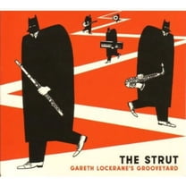 Gareth Grooveyard Lockrane - The Strut - Music & Performance - CD