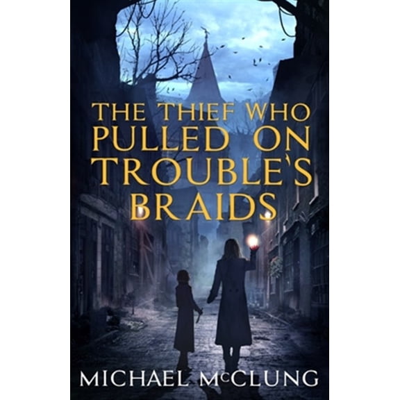Pre-Owned Amra Thetys: The Thief Who Pulled on Trouble's Braids (Paperback)