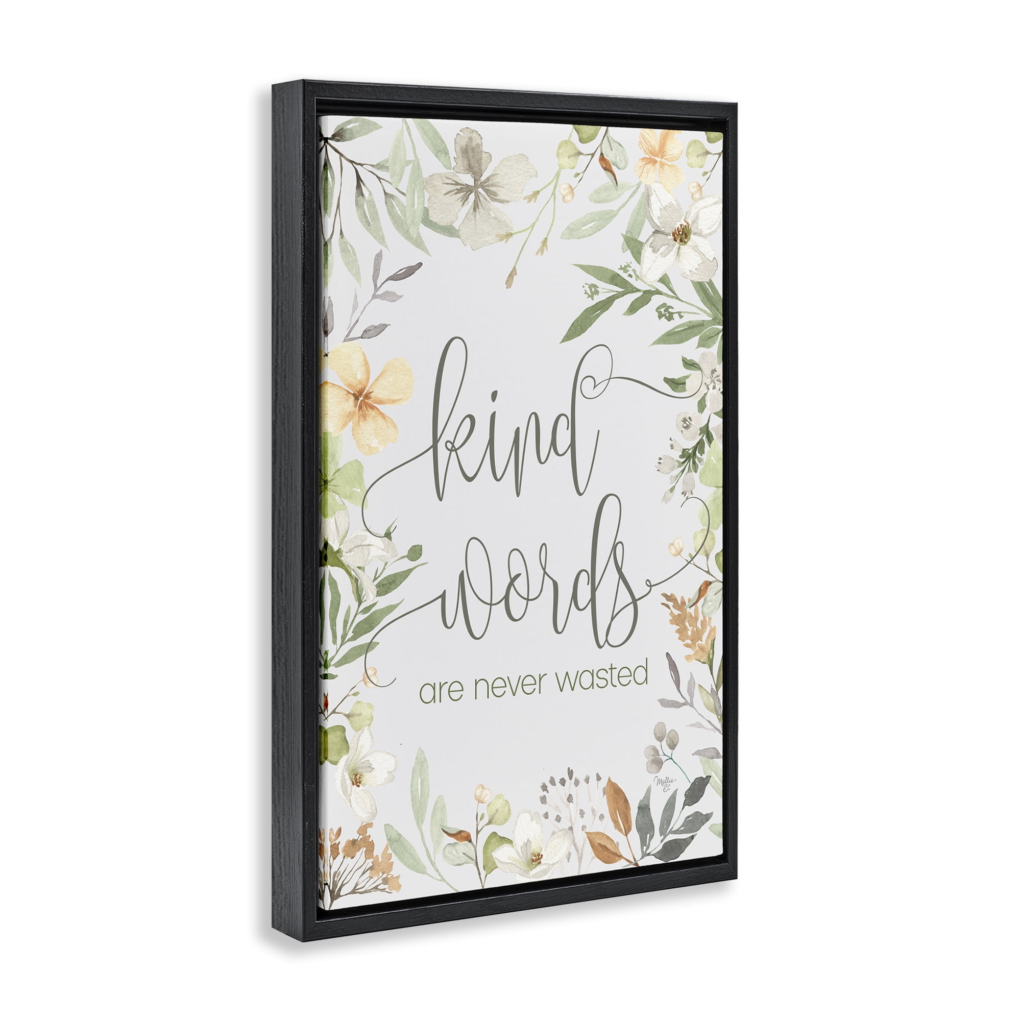 Stupell Industries Kind Words Never Wasted Plants & Flowers Painting Black Floater Framed Canvas Art Print Wall Art, 17 x 25