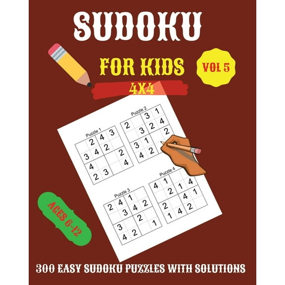 Sudoku For Kids : 300 Easy Sudoku Puzzles For Kids And Beginners 4x4, With Solutions (Paperback)