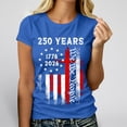 thumbnail image 2 of DHFJKG 4Th Of July Shirts For Women Short Sleeve Graphic Tees 1776-2026 250Th Anniversary USA T Shirt We The People Top, 2 of 4