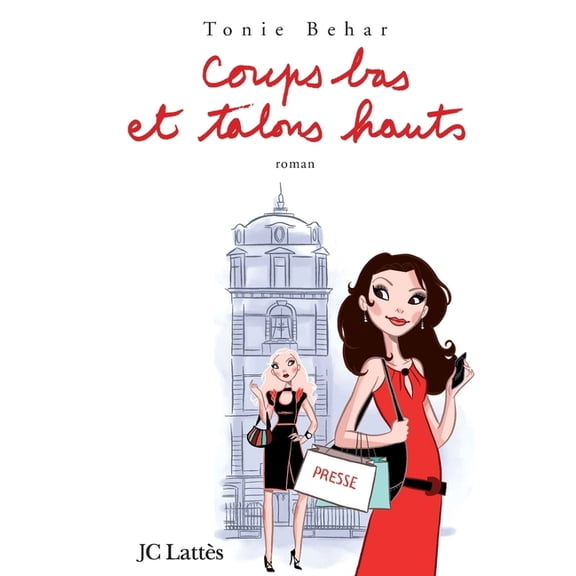 Coups bas et talons hauts, (Paperback)