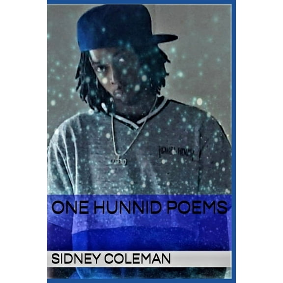 One Hunnid Poems : Volume 1 (Series #1) (Paperback)