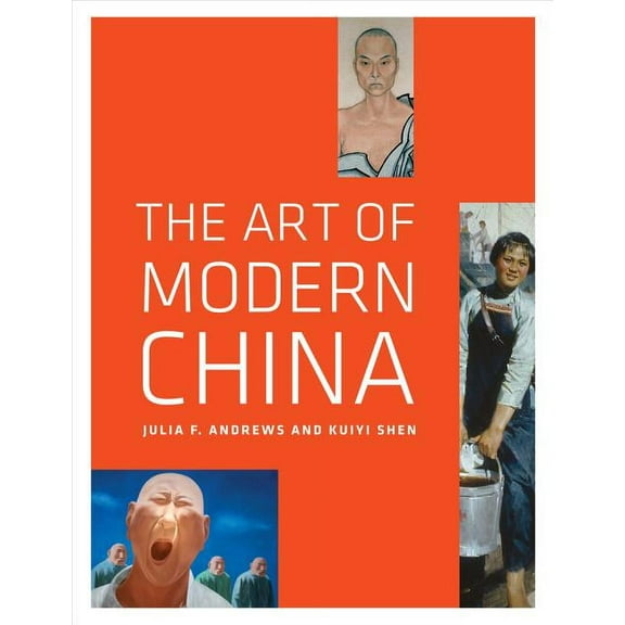 The Art of Modern China, (Paperback)