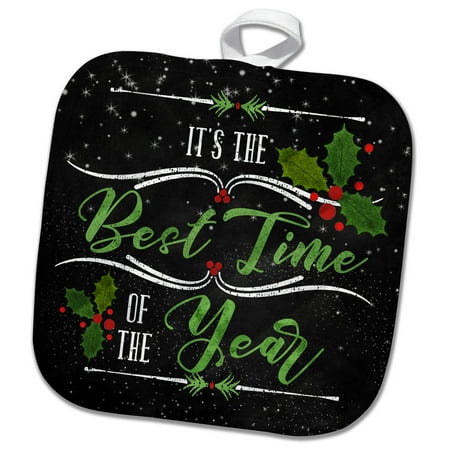 3dRose Best Time of the Year Christmas Chalkboard and Holly Theme - Pot Holder, 8 by
