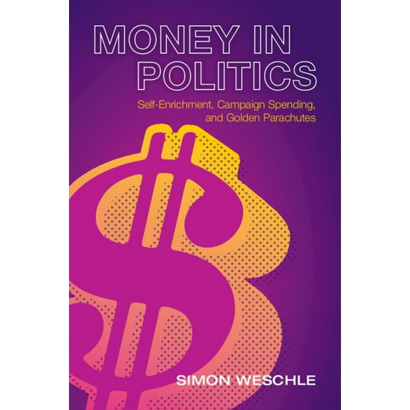 Money in Politics, (Paperback)