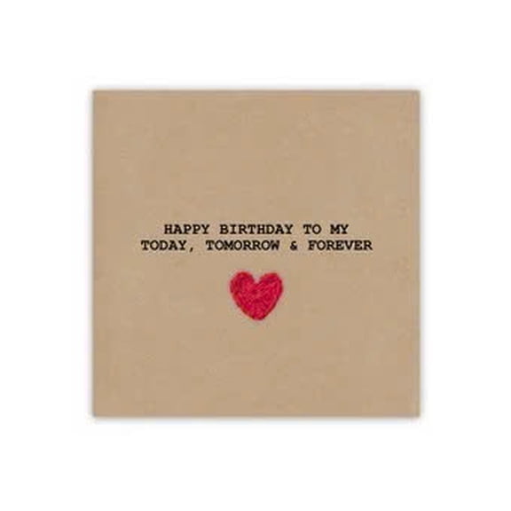 Heartfelt Birthday Card for Wife – “Happy Birthday to My Today, Tomorrow & Forever” – Unique Artisan Design, Blank Inside for Personal Messages – Includes Envelope