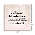 thumbnail image 3 of Throw Kindness Around Pink Confetti 12 x 12 Glass Wall Hanging Sign, 3 of 4