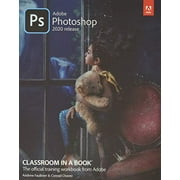 Pre-Owned: Adobe Photoshop Classroom in a Book (2020 release) (Paperback, 9780136447993, 0136447996)
