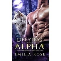 Defying the Alpha, (Hardcover)